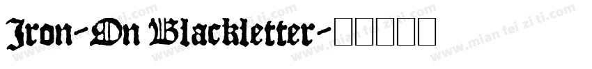 Iron-On Blackletter字体转换